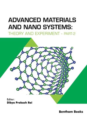 cover image of Advanced Materials and Nanosystems Theory and Experiment, Part 2